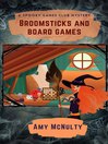 Cover image for Broomsticks and Board Games